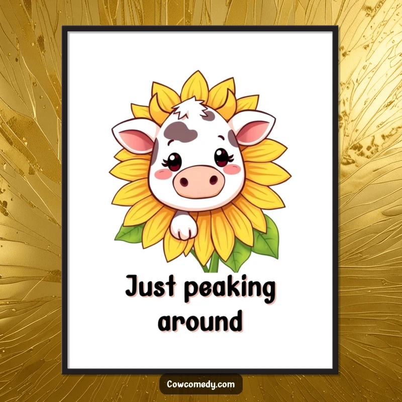 Funny Kawaii cow poster featuring a shy cow smiling while peeking from behind a large sunflower.