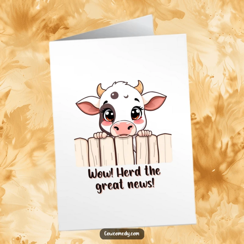 Funny Free Printable Congratulations Card: A curious cow with wide eyes peeking over a fence, noticing your success.