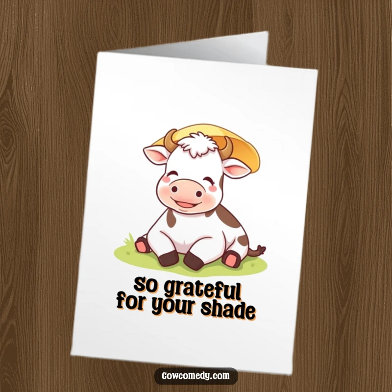 Funny Free Printable Thank You Card: Content cow resting under a sunshade, expressing thanks with a peaceful sigh.