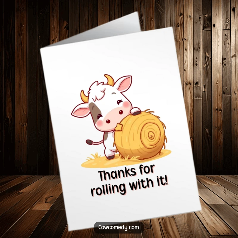 Funny Free Printable Thank You Card: A cheerful cow playfully nudging a ball of hay, sending thanks with energy.